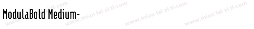ModulaBold Medium字体转换